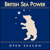 British Sea Power: Open Season