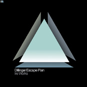 The Dillinger Escape Plan: Ire Works