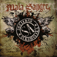 Soziedad Alkoholika: Mala sangre