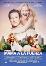 Mamá a la fuerza