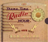 Varios intérpretes: Theme Time Radio Hour: With Your Host Bob Dylan