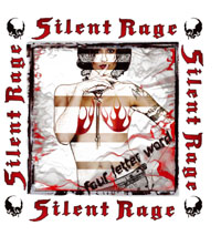 Silent Rage: Four Letter Word