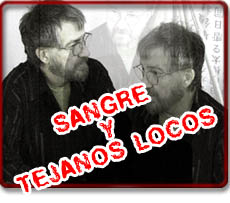 Sangre y tejanos locos