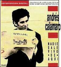 Andrés Calamaro: Nadie sale vivo de aquí