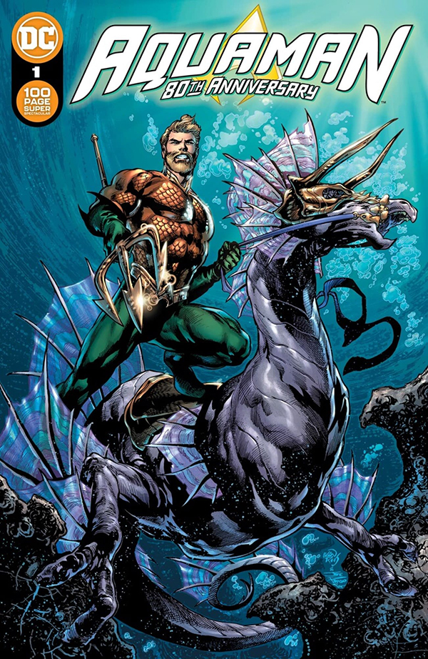 DC anuncia Aquaman 80th Anniversary Special 100-Page Super Spectacular · Imagen 1