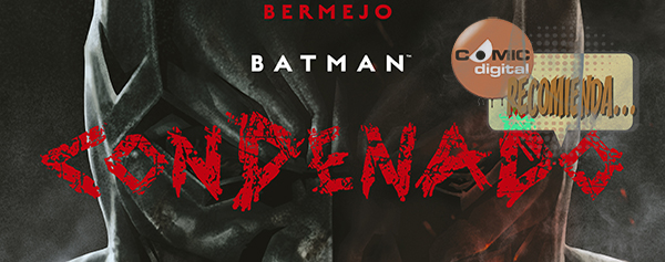 Batman: Condenado