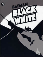 Batman: Black & White