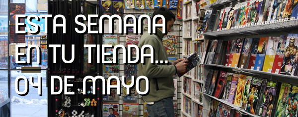Esta semana en tu librería... (04 de mayo 2012)