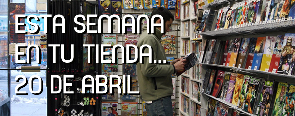 Esta semana en tu librería... (20 de abril 2012)