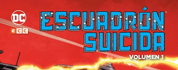 Escuadrón Suicida #1: Prueba de Fuego