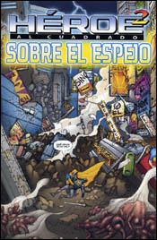 Héroe al cuadrado