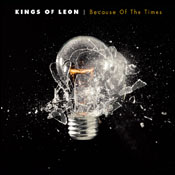 Kings Of Leon: Because Of The Times