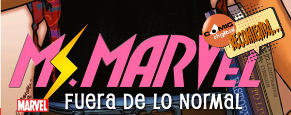 Marvel Omnibus - Ms. Marvel #1: Fuera de lo Normal