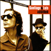 Santiago & Luis Auserón: Las malas lenguas