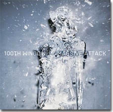 Massive Attack: 100th Window
