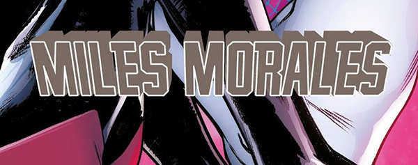 Marvel Young Adults - Miles Morales: ¡El Vengador Vengativo!