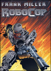 Frank Miller´s Robocop