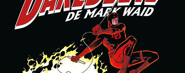 Marvel Saga - Daredevil de Mark Waid #5: El Hombre con Miedo