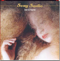 Sexy Sadie: Lost & Found