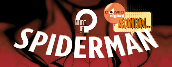 100% Marvel HC - What If...? Spiderman: La Sombra de la Araña