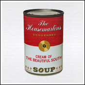 The Housemartins & The Beautiful South: Soup