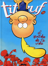 Titeuf: El sentido de la vida